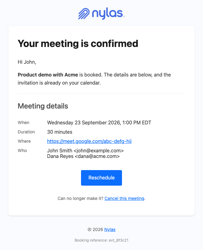 A branded booking confirmation email showing the meeting title, time in the recipient's timezone, duration, join link, attendee list, and a reschedule button