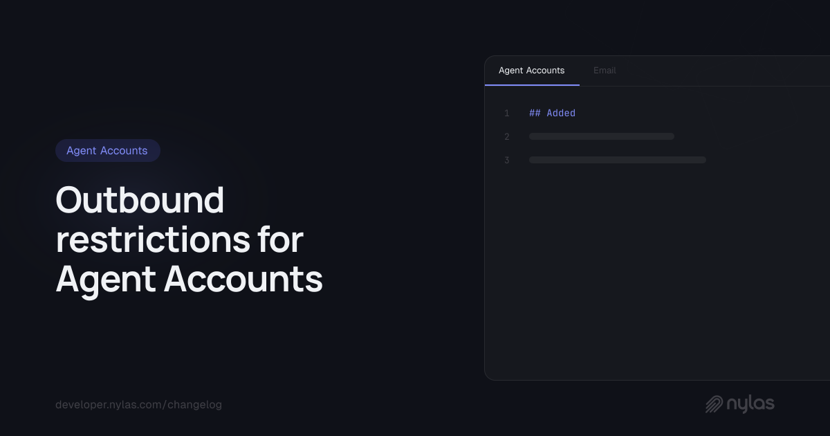 Outbound restrictions for Agent Accounts | Docs