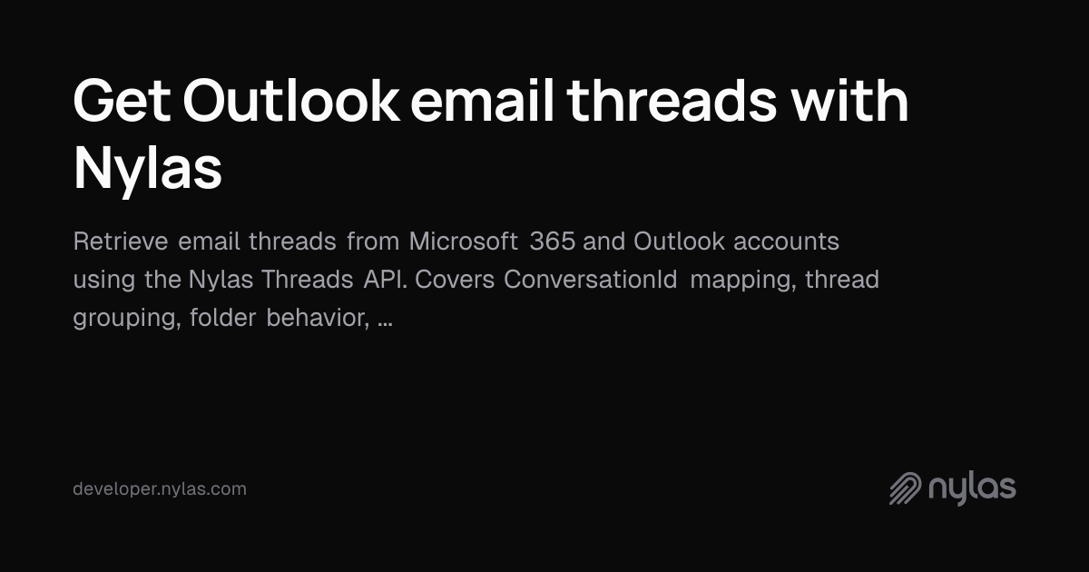 Get Outlook email threads with Nylas | Docs