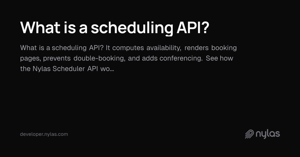 What is a scheduling API? | Docs