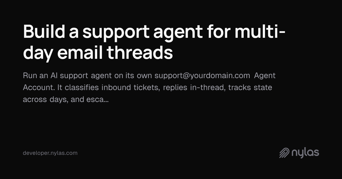 Build a support agent for multi-day email threads | Docs