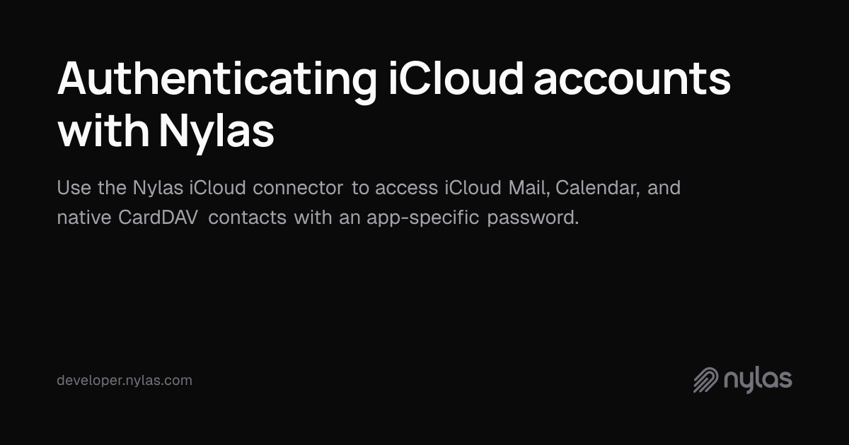 Authenticating iCloud accounts with Nylas | Docs