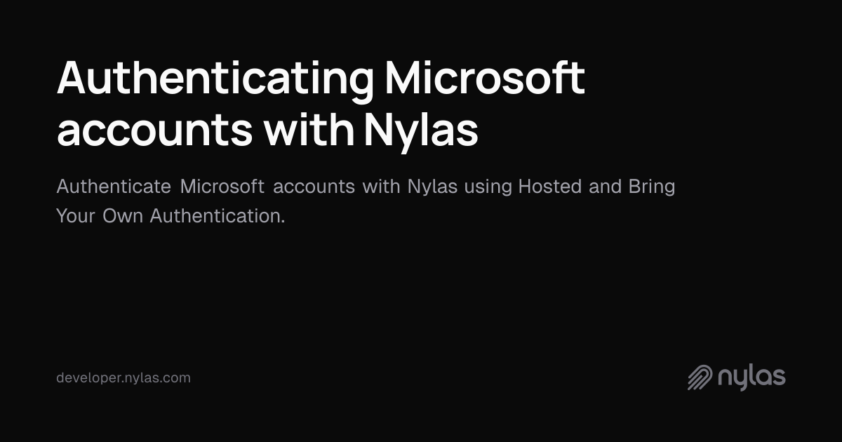Authenticating Microsoft accounts with Nylas | Docs