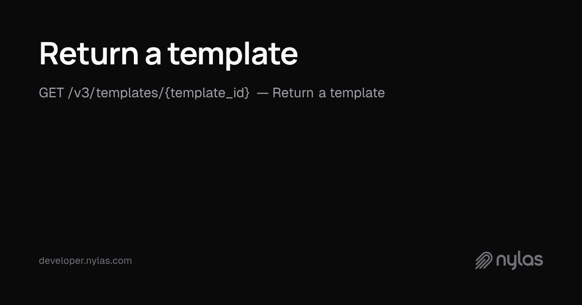 Return a template - Application Level Templates - API Reference | Docs