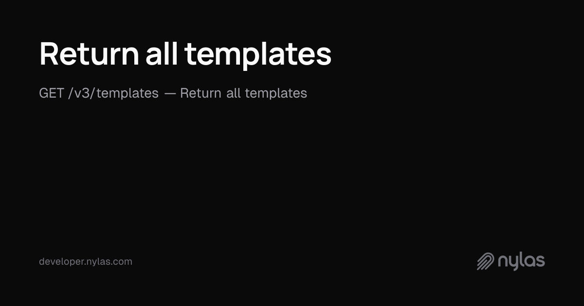 Return all templates - Application Level Templates - API Reference | Docs