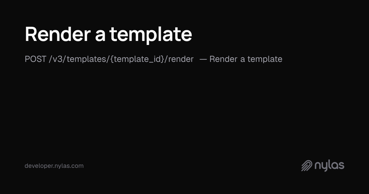 Render a template - Application Level Templates - API Reference | Docs