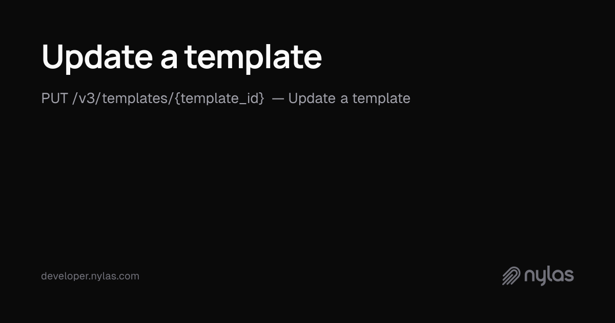 Coder Update Template Update a template - Application Level Templates - API Reference | Docs