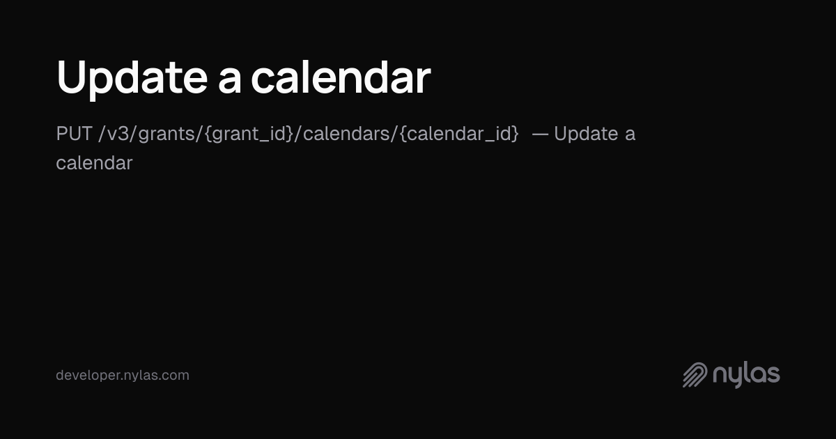 Update a calendar - Calendar - API Reference | Docs