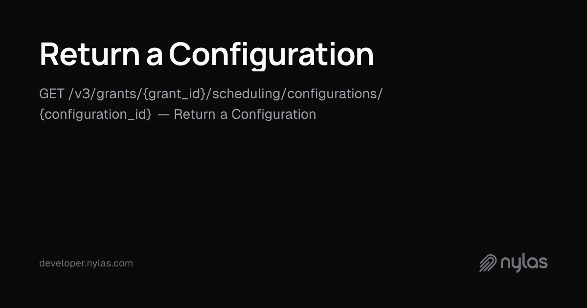 Return a Configuration - Configurations - API Reference | Docs