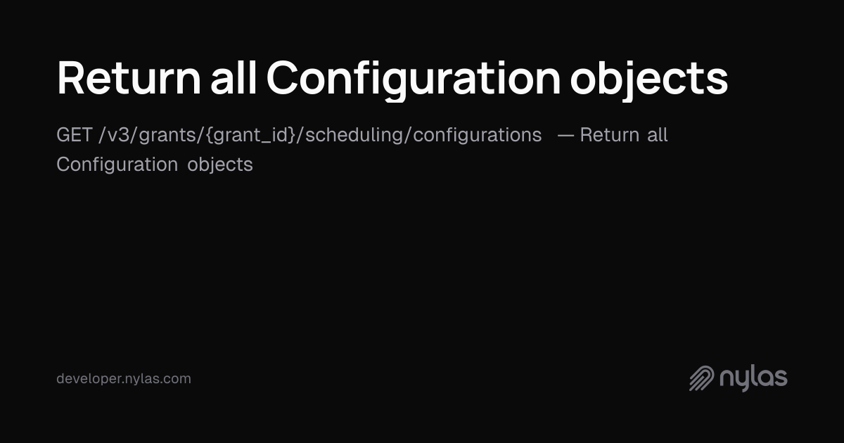 Return all Configuration objects - Configurations - API Reference | Docs