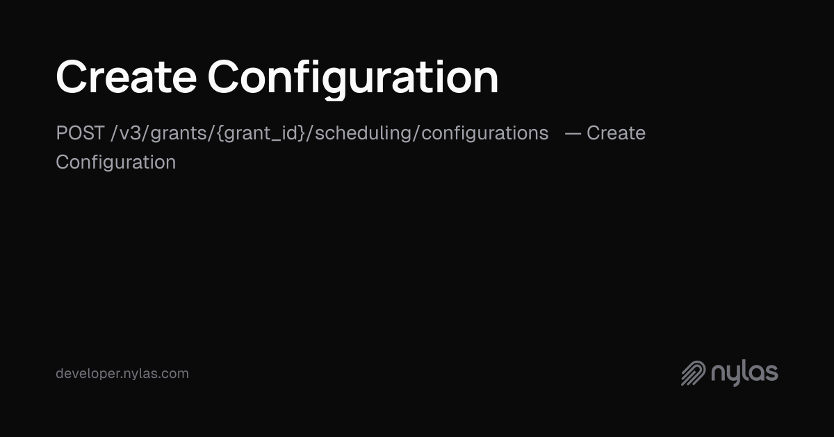 Create Configuration - Configurations - API Reference | Docs