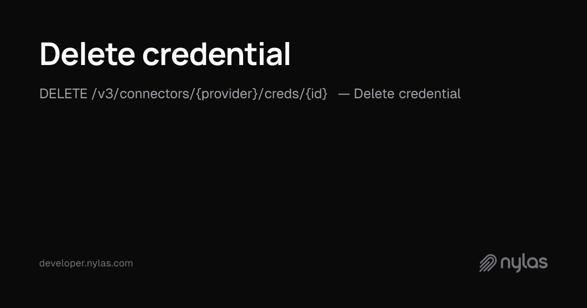 Delete credential - Connector Credentials - API Reference | Docs