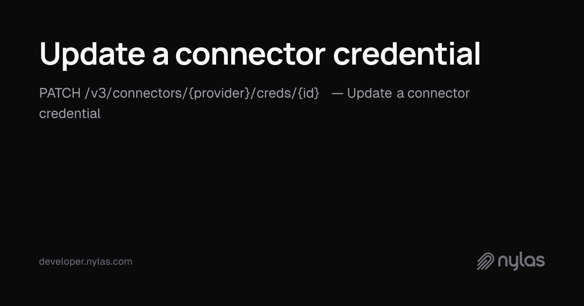 Update a connector credential - Connector Credentials - API Reference ...