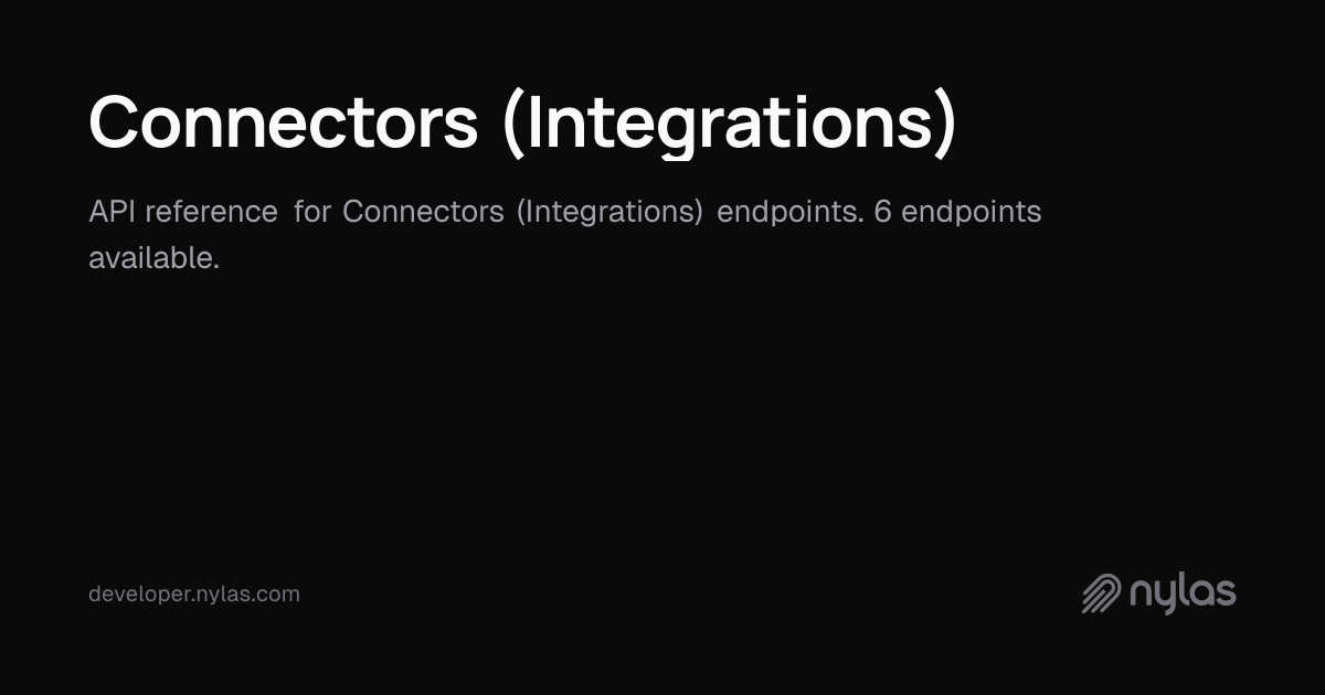 Connectors (Integrations) - API Reference | Docs