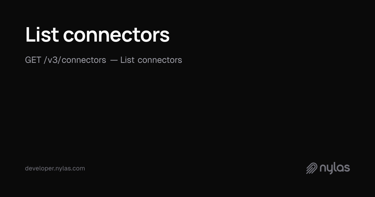 List connectors - Connectors Integrations - API Reference | Docs