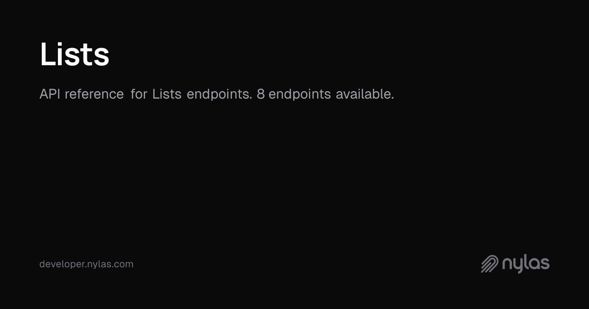 Lists - API Reference | Docs