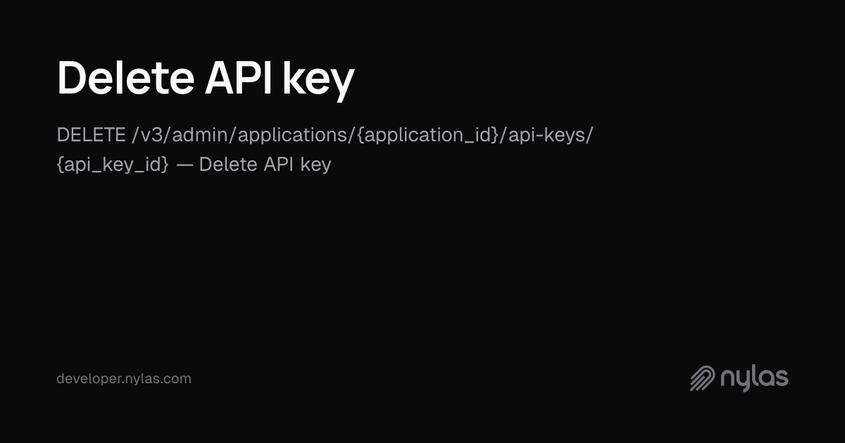 Delete API key - Manage Api Keys - API Reference | Docs