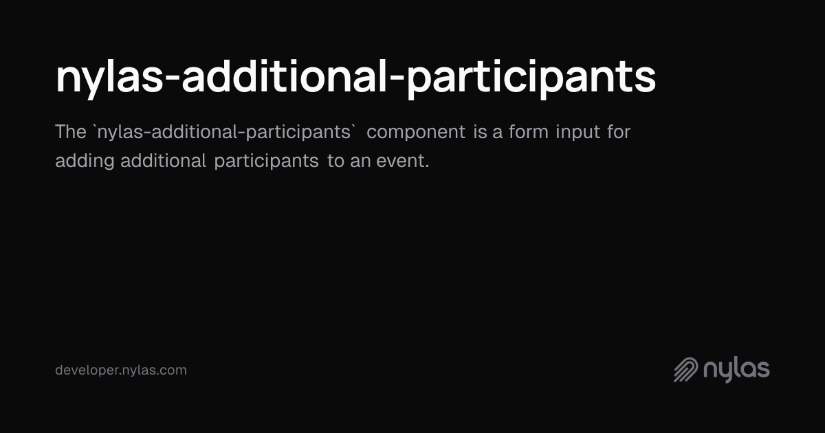 nylas-additional-participants - UI Reference | Docs