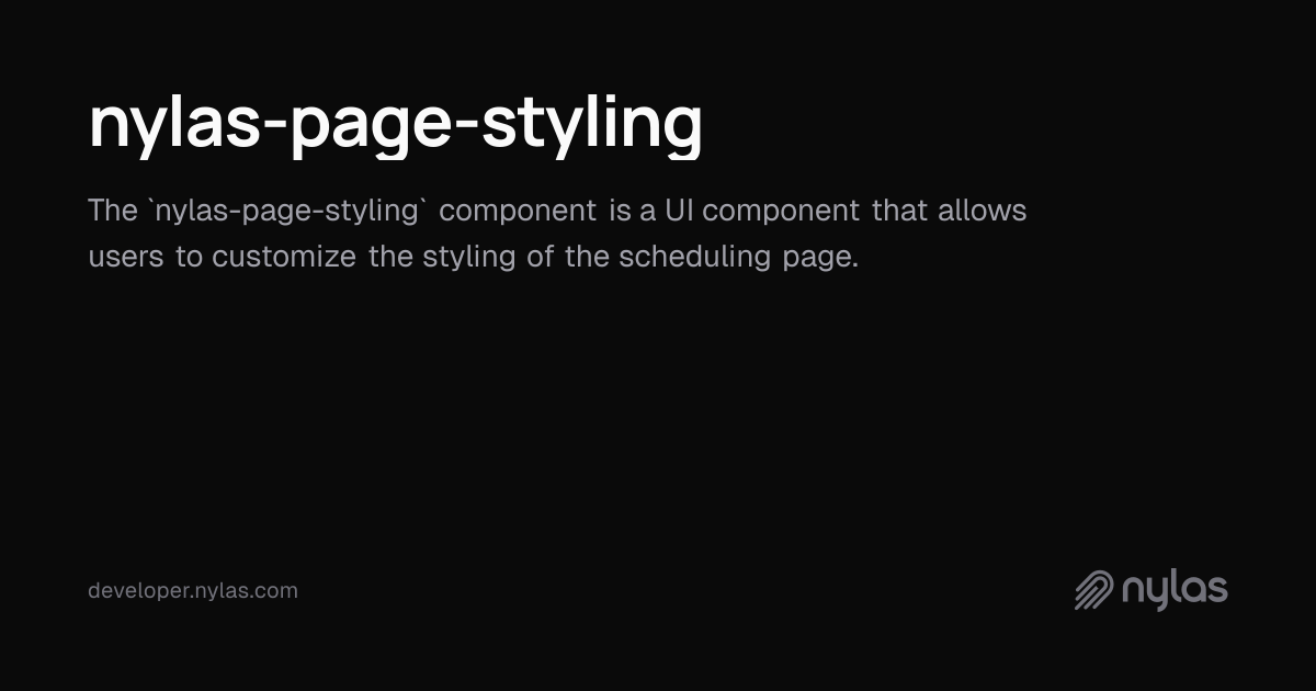 nylas-page-styling - UI Reference | Docs