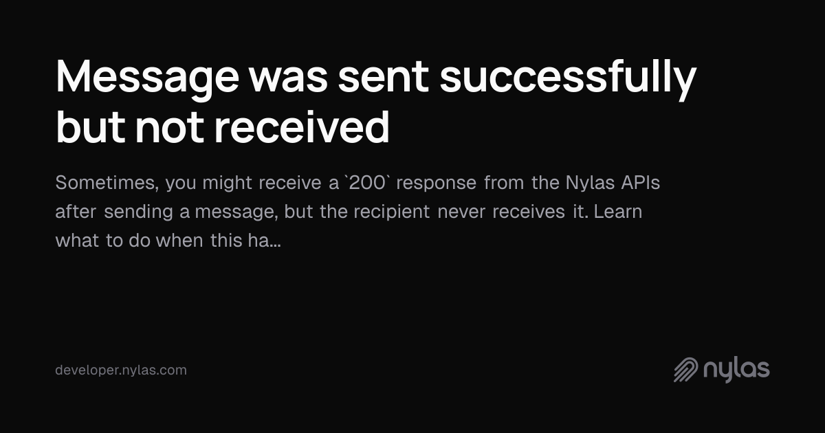 Message was sent successfully but not received | Docs
