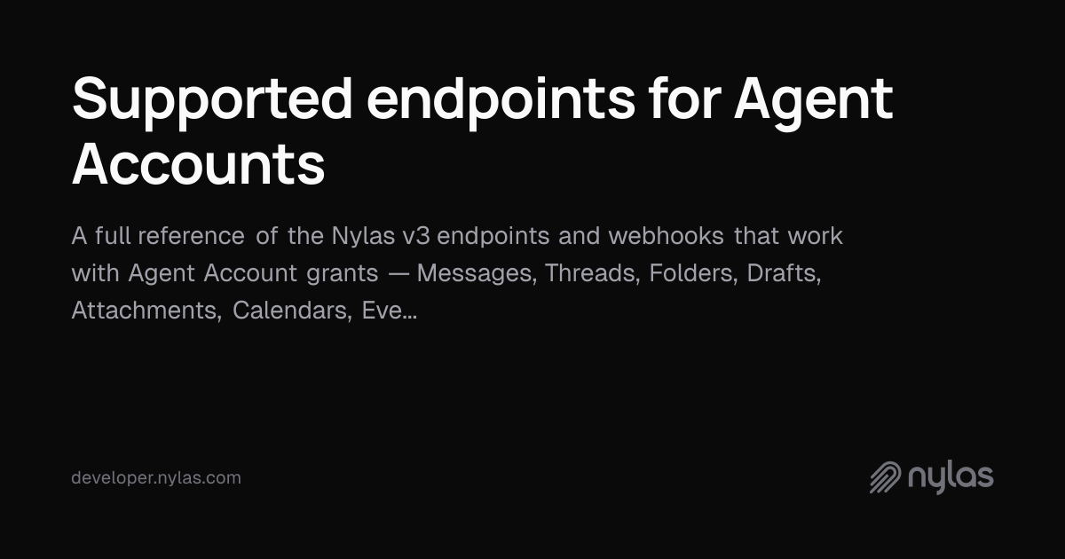 Supported endpoints for Agent Accounts | Docs