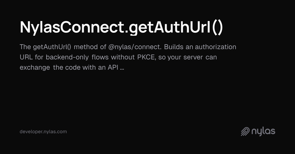 NylasConnect.getAuthUrl() | Docs