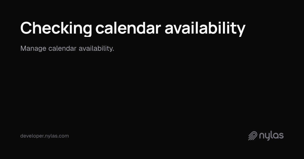 Checking calendar availability | Docs