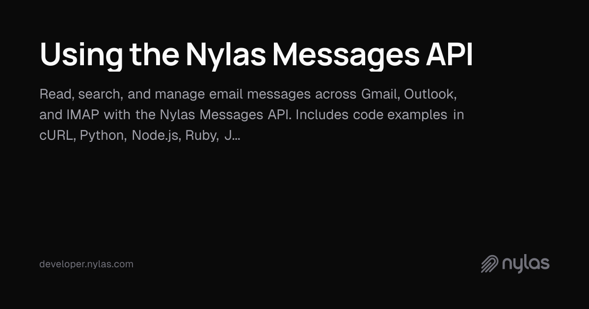 Using the Nylas Messages API | Docs