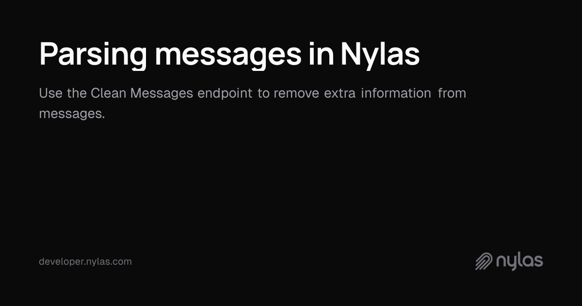 Parsing messages in Nylas | Docs