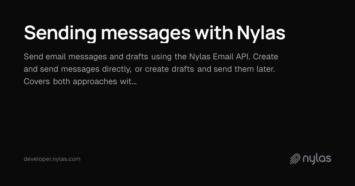 Sending messages with Nylas | Docs