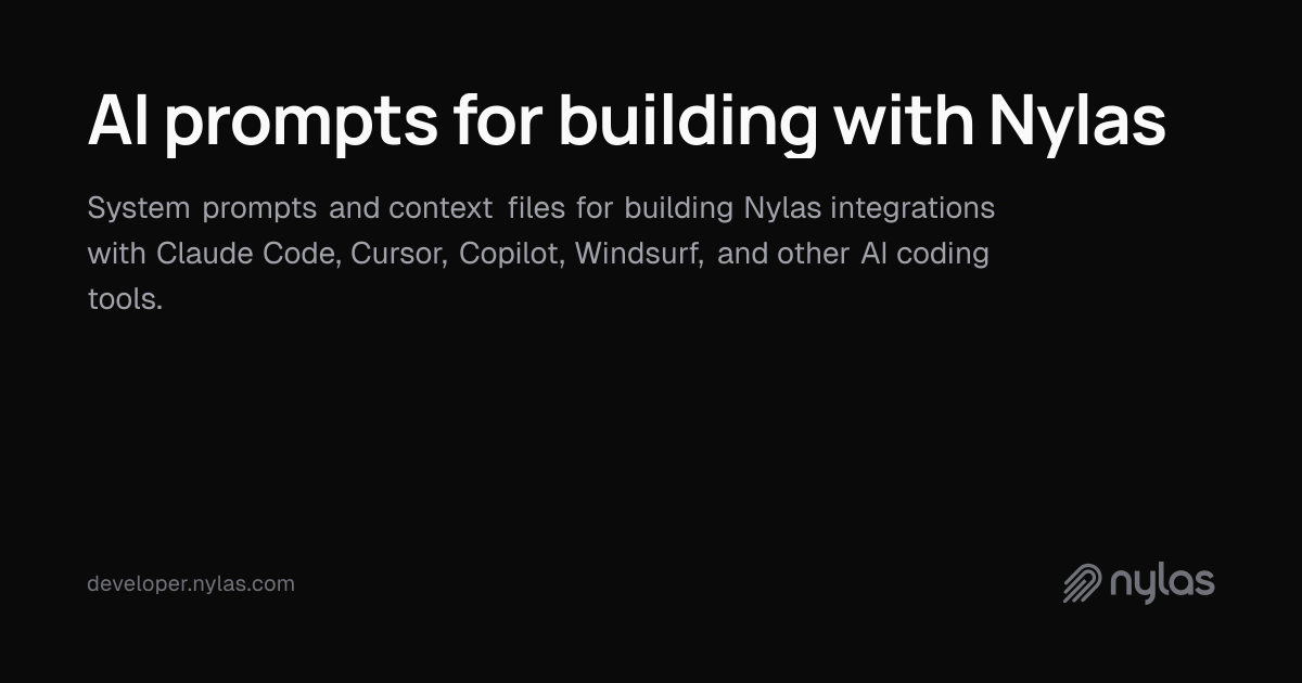 AI prompts for building with Nylas | Docs