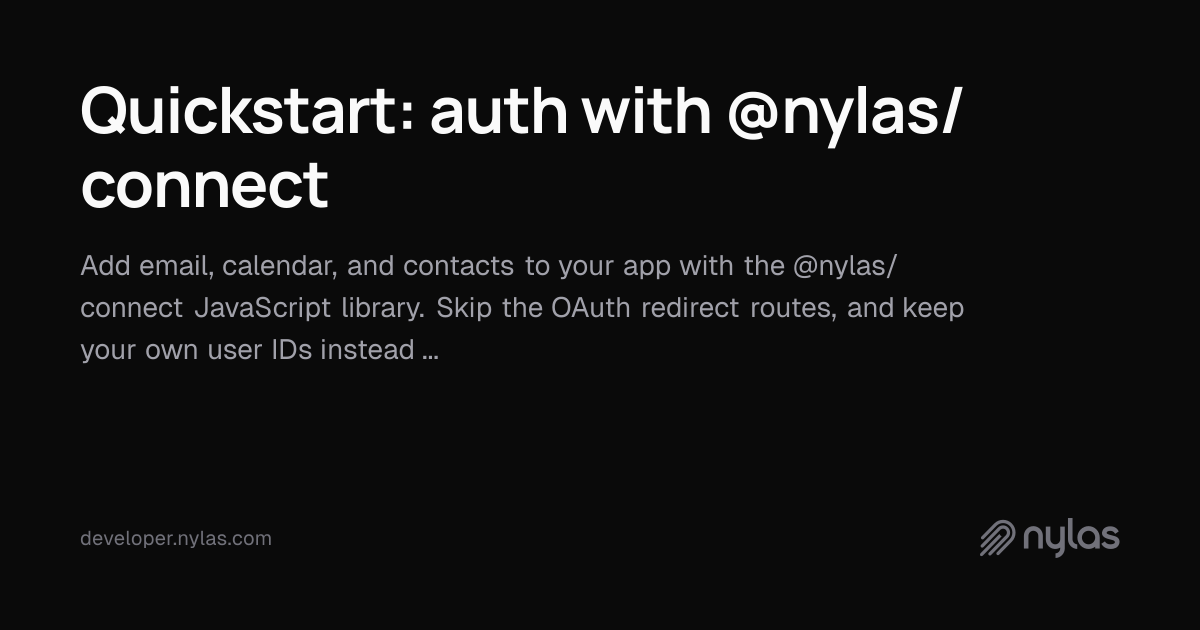 Quickstart: Nylas Connect | Docs