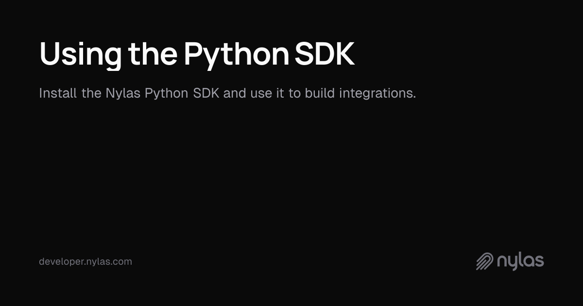 Using the Python SDK | Docs