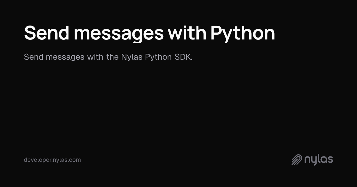 Send messages with Python | Docs