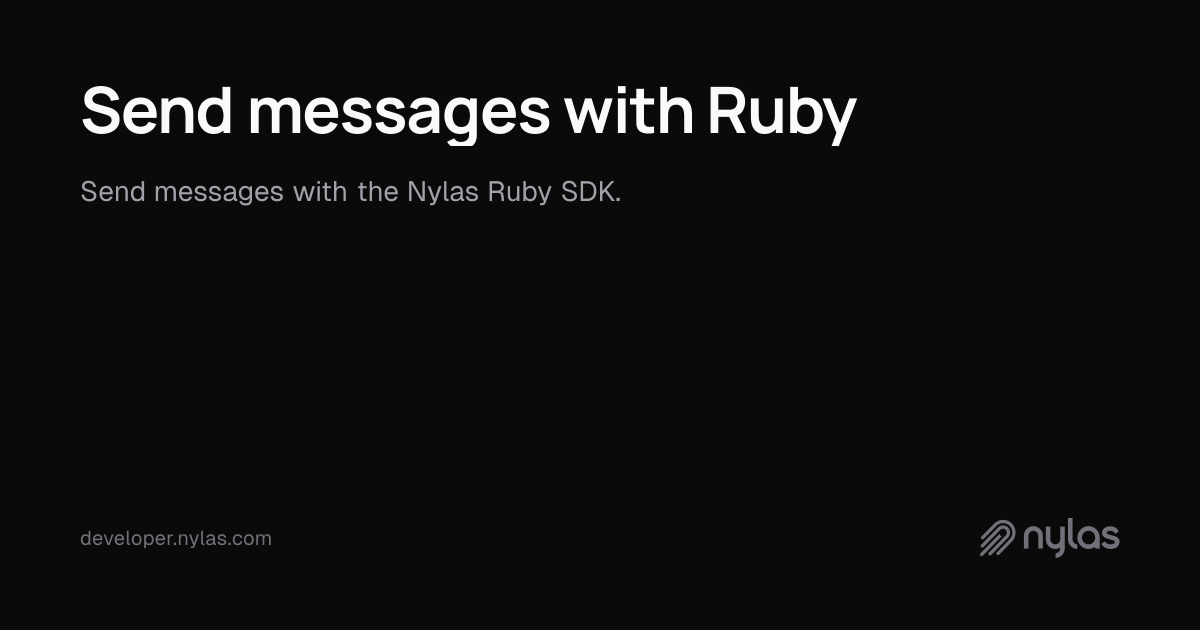 Send messages with Ruby | Docs